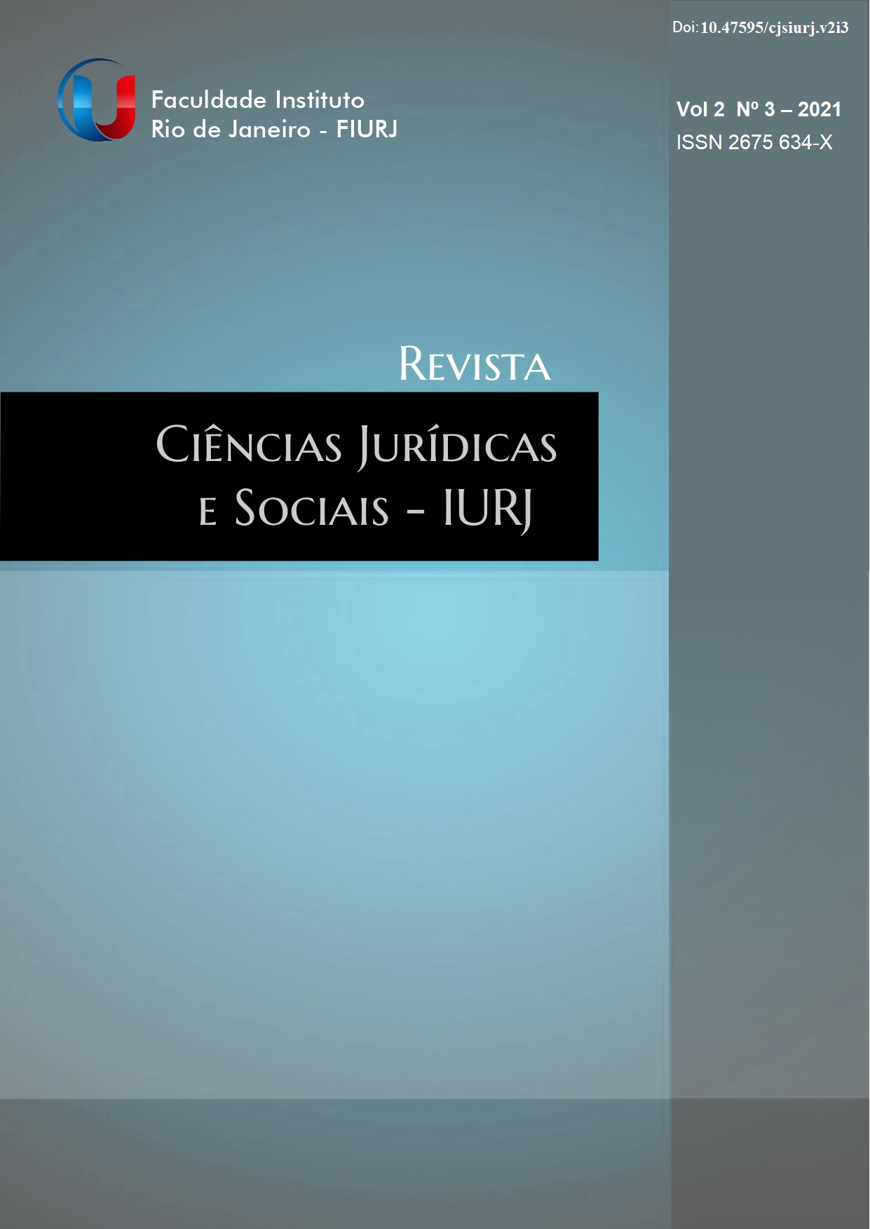 					Visualizar v. 2 n. 3 (2021): Revista de Ciências Jurídicas e Sociais - IURJ
				