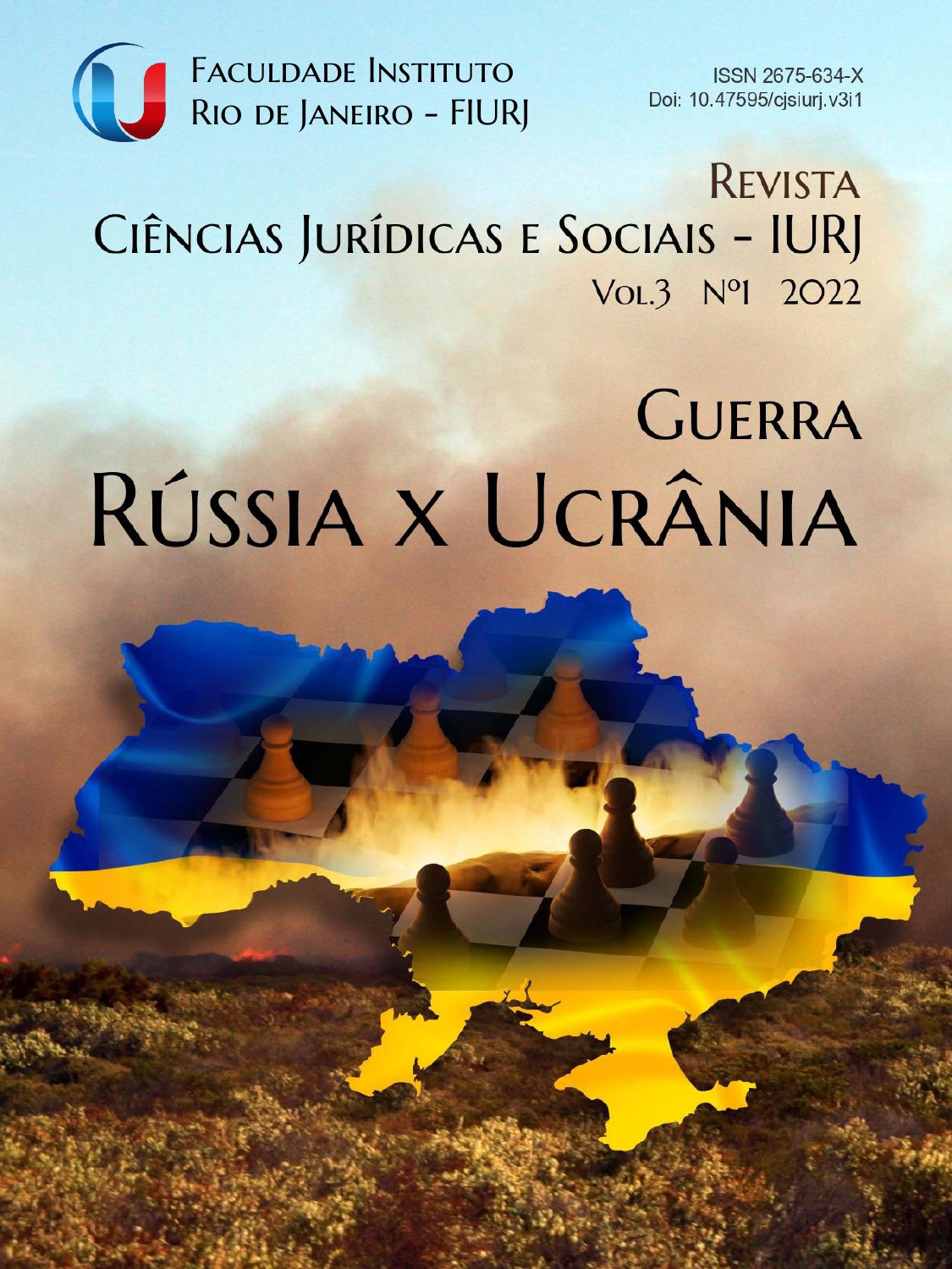 					Visualizar v. 3 n. 1 (2022): Guerra: Rússia X Ucrânia
				